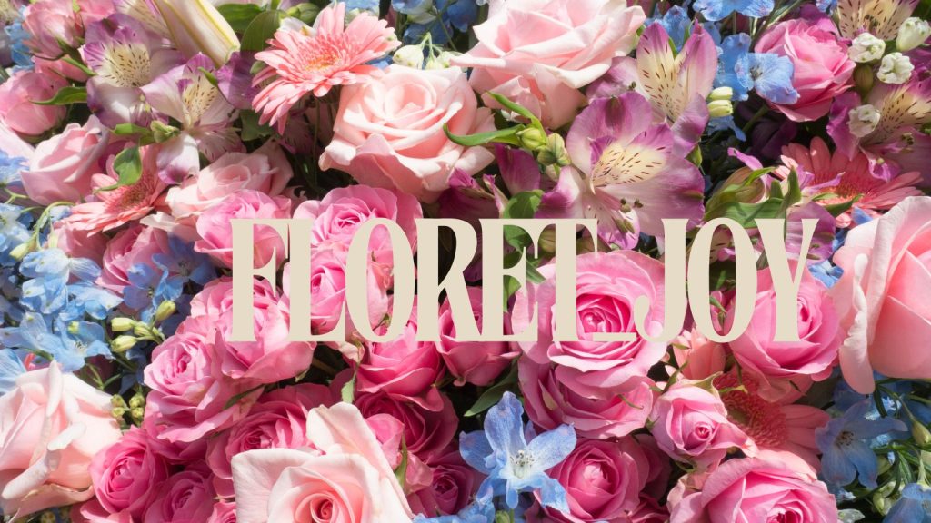 floret_joy: A Blooming Journey to Happiness