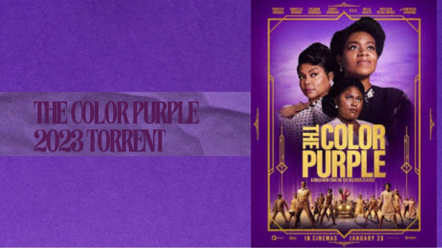 the color purple 2023 torrent: A Comprehensive Guide