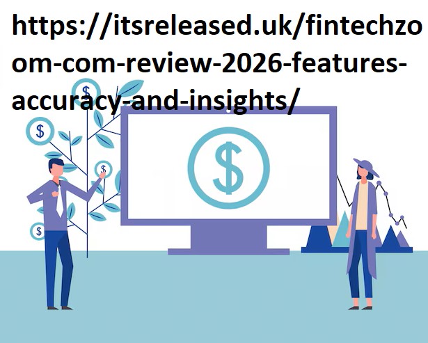 fintechzoom com Review 2026: Features, Accuracy, and Insights fintechzoom com Review 2026: Features, Accuracy, and Insights
